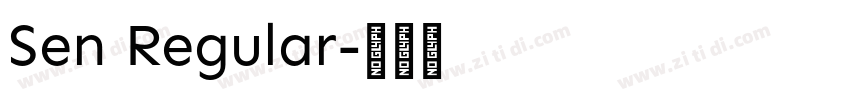 Sen Regular字体转换